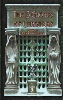 Paperback The 13 Ghosts of Christmas Book