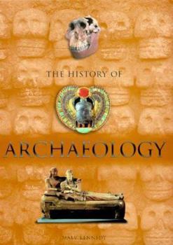 Hardcover The History of Archaeology Book