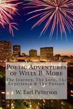 Paperback Poetic Adventures of Willy B. More Book