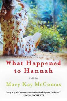 Paperback What Happened to Hannah Book