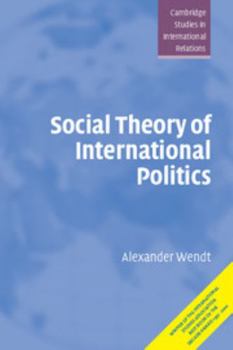 Paperback Social Theory of International Politics Book