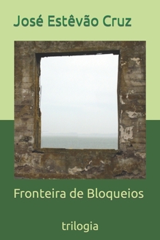 Paperback Fronteira de Bloqueios: Trilogia [Portuguese] Book