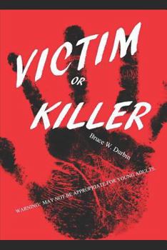 Paperback Victim or Killer? Book