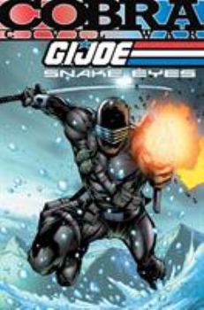 Paperback G.I. Joe: Snake Eyes: Cobra Civil War Volume 1 Book