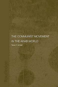 Paperback The Communist Movement in the Arab World Book