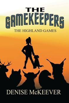 Paperback The Gamekeepers: The Highland Games Book