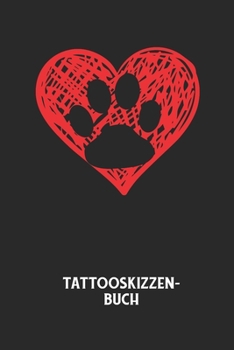 Tattooskizzenbuch: Halte deine Ideen für Motive für dein nächstes Tattoo fest und baue dir ein ganzes Portfolio voller Designideen auf!