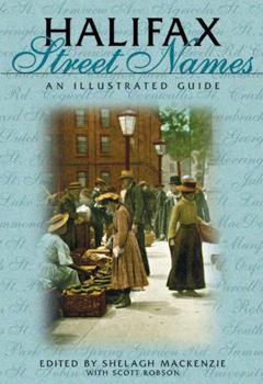Paperback Halifax Street Names: An Illustrated Guide Book