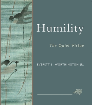 Paperback Humility: The Quiet Virtue Book