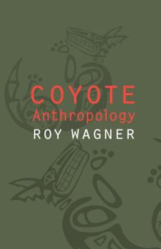 Hardcover Coyote Anthropology Book
