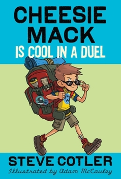 Paperback Cheesie Mack Is Cool in a Duel Book