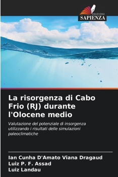 La risorgenza di Cabo Frio (RJ) durante l'Olocene medio (Italian Edition)