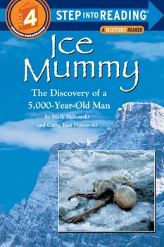 Paperback Ice Mummy: The Discovery of a 5,000 Year-Old Man Book