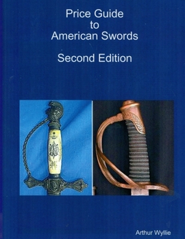 Paperback Price Guide to American Swords Book