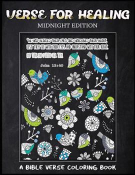 Paperback Verse For Healing Midnight Edition: A Bible Verse Coloring Book for Adults, Chalk Board Style, for Prayer Book