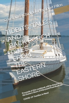 Paperback Tidbits, Tales and Back Porch Bites from the Eastern Shore Book