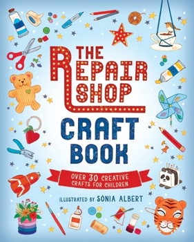 Hardcover WALKER BOOKS The Repair Shop Craft Book. Book