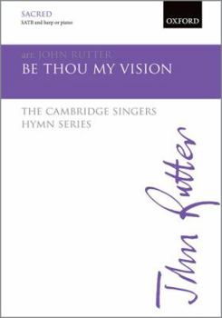 Sheet music Be thou my vision: The Cambridge Singers Hymn Series Book
