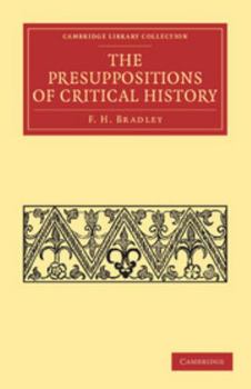 The Presuppositions of Critical History