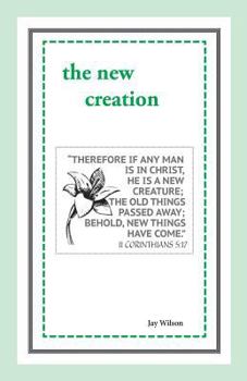 Paperback The New Creation Book