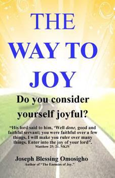 Paperback THE WAY to JOY Book