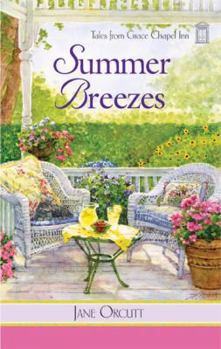 Summer Breezes - Book #33 of the Tales from Grace Chapel Inn