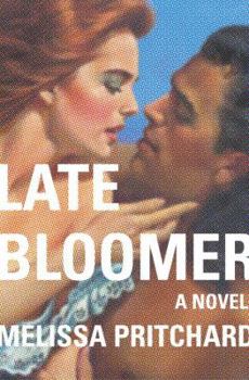 Hardcover Late Bloomer: A Novel Book