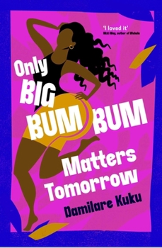 Paperback Simon Schuster Only Big Bumbum Matters Tomorrow. Book