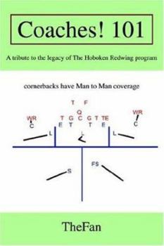 Paperback Coaches! 101: A tribute to the legacy of The Hoboken Redwing program Book