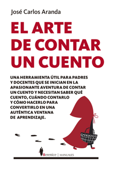 Paperback El Arte de Contar Un Cuento [Spanish] Book