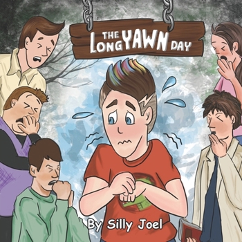 Paperback The Long Yawn Day: Silly Joel's Pajama Tales Book