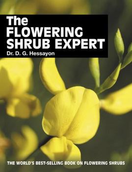 The Flowering Shrub Expert - Book  of the Expert Series