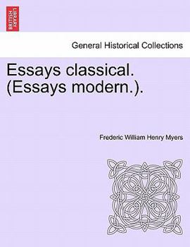 Paperback Essays Classical. (Essays Modern.). Book