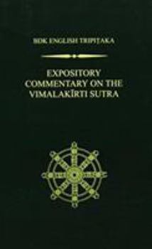 Hardcover Expository Commentary on the Vimalakirti Sutra Book