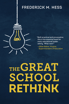 Paperback The Great School Rethink Book