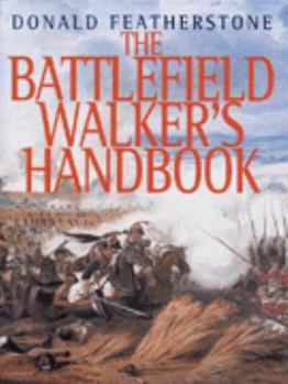 Hardcover The Battlefield Walker's Handbook Book