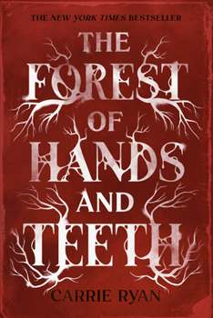 Paperback The Forest of Hands and Teeth Book