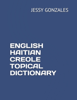 Paperback English Haitian Creole Topical Dictionary Book