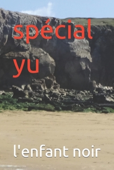 spécial yu