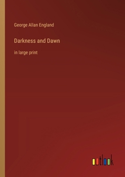 Paperback Darkness and Dawn: in large print Book