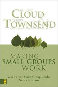 Paperback Making Small Groups Work: What Every Small Group Leader Needs to Know Book