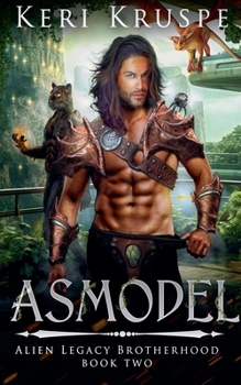 Asmodel: Alien Legacy Brotherhood Book 2