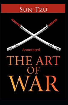 Paperback The Art of War Annotated Book