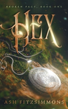 Paperback Hex: Broken Pact, Book One Book