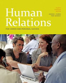 Paperback Human Relations for Career and Personal Success, Fourth Canadian Edition (4th Edition) Book