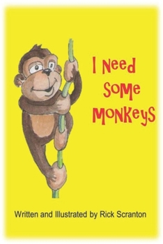 Paperback I Need Some Monkeys Book