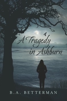Paperback A Tragedy in Ashburn Book