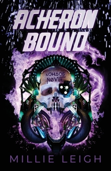 Paperback Acheron Bound: a chaos novel - book two Book