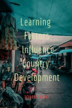 Paperback Learning Factors Influence Country Development Book