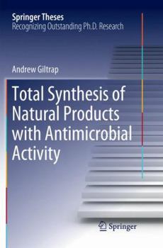 Paperback Total Synthesis of Natural Products with Antimicrobial Activity Book